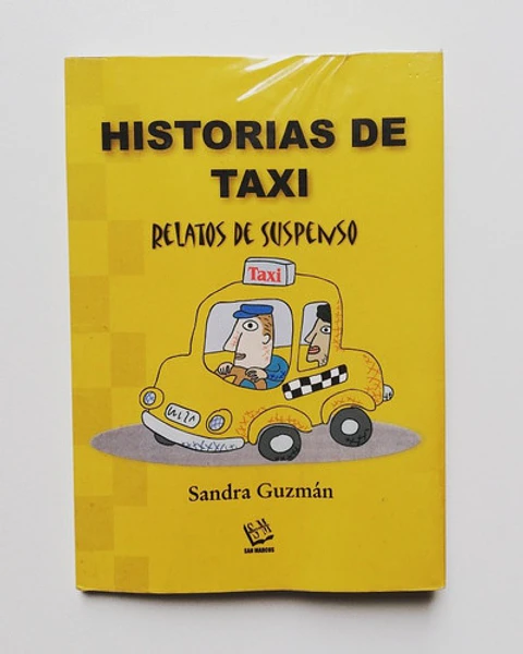 Historias De Taxi - Sandra Guzmán 