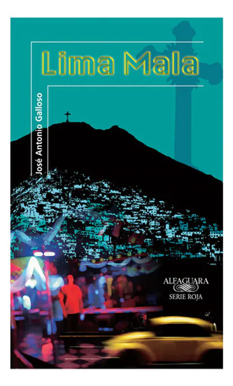 Lima Mala - José Antonio Galloso
