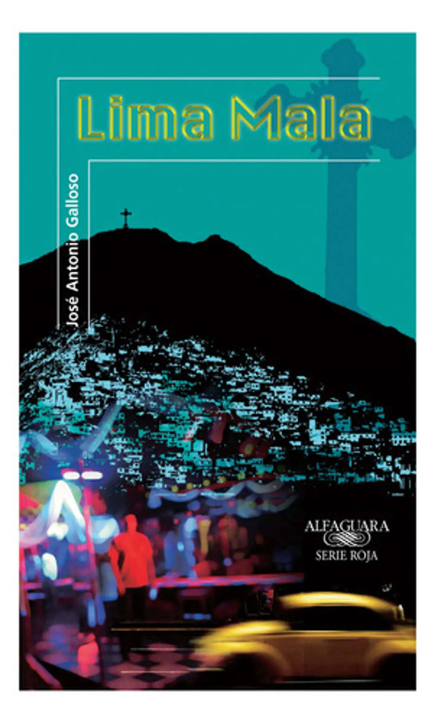 Lima Mala - José Antonio Galloso 1