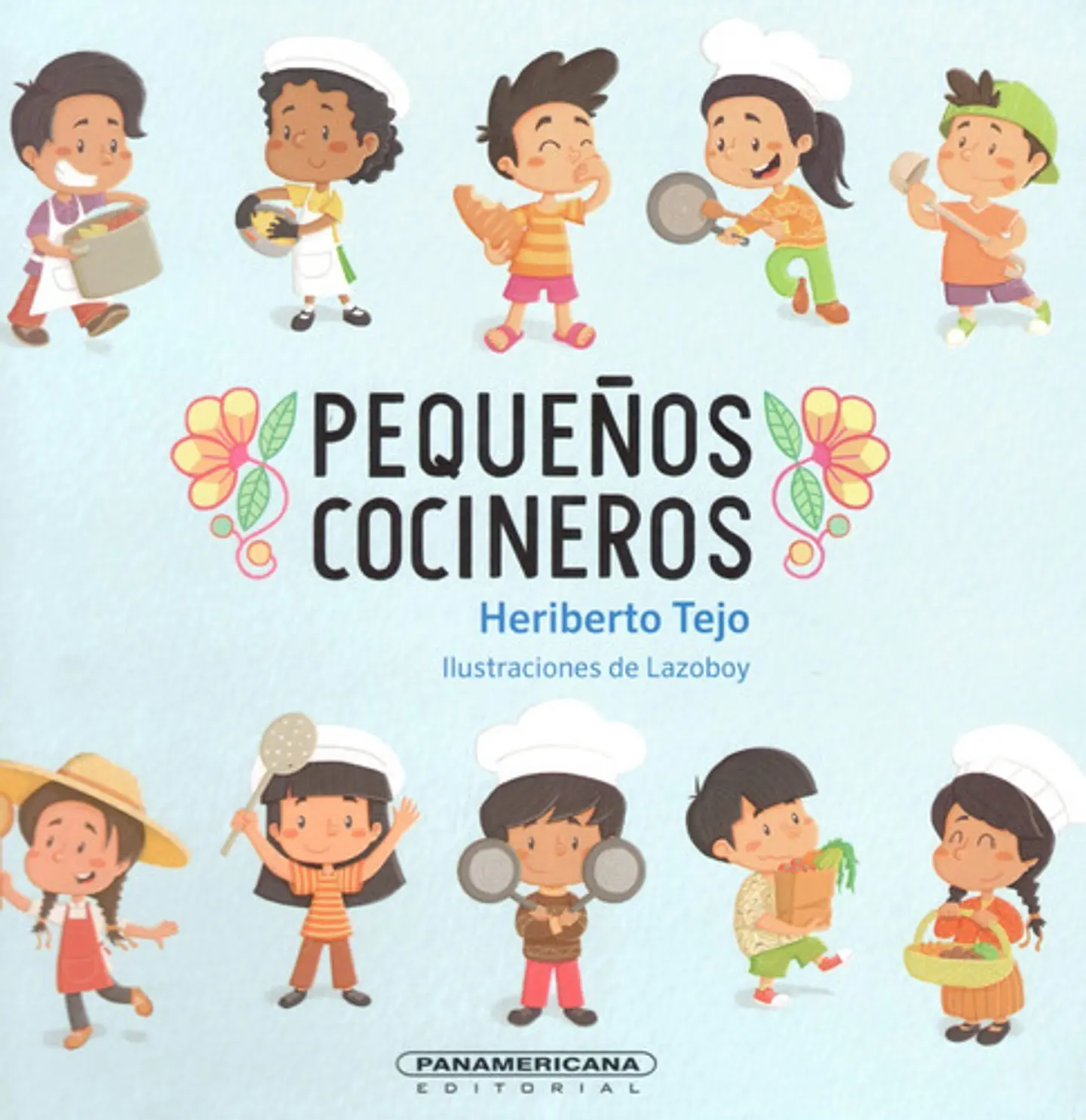 Pequeños Cocineros - Heriberto Tejo Gómez - Tapa Dura 1