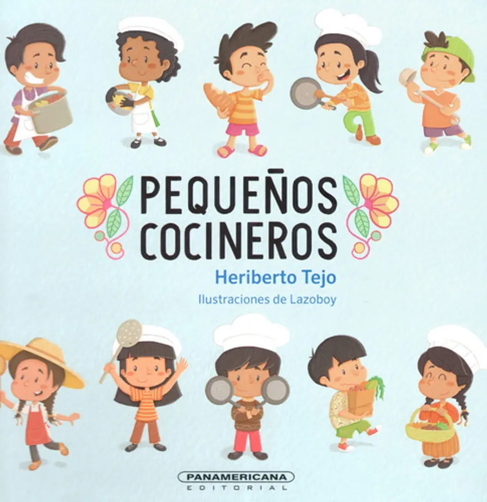 Pequeños Cocineros - Heriberto Tejo Gómez - Tapa Dura 1