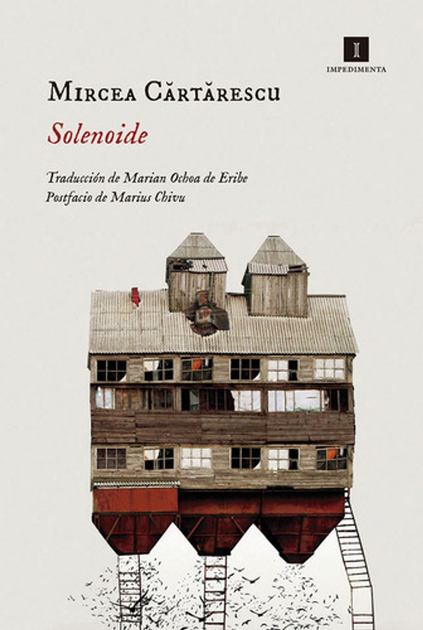 Solenoide, De Mircea Cartarescu. Editorial Impedimenta, Tapa Blanda, Edición 1 En Español, 2018 1