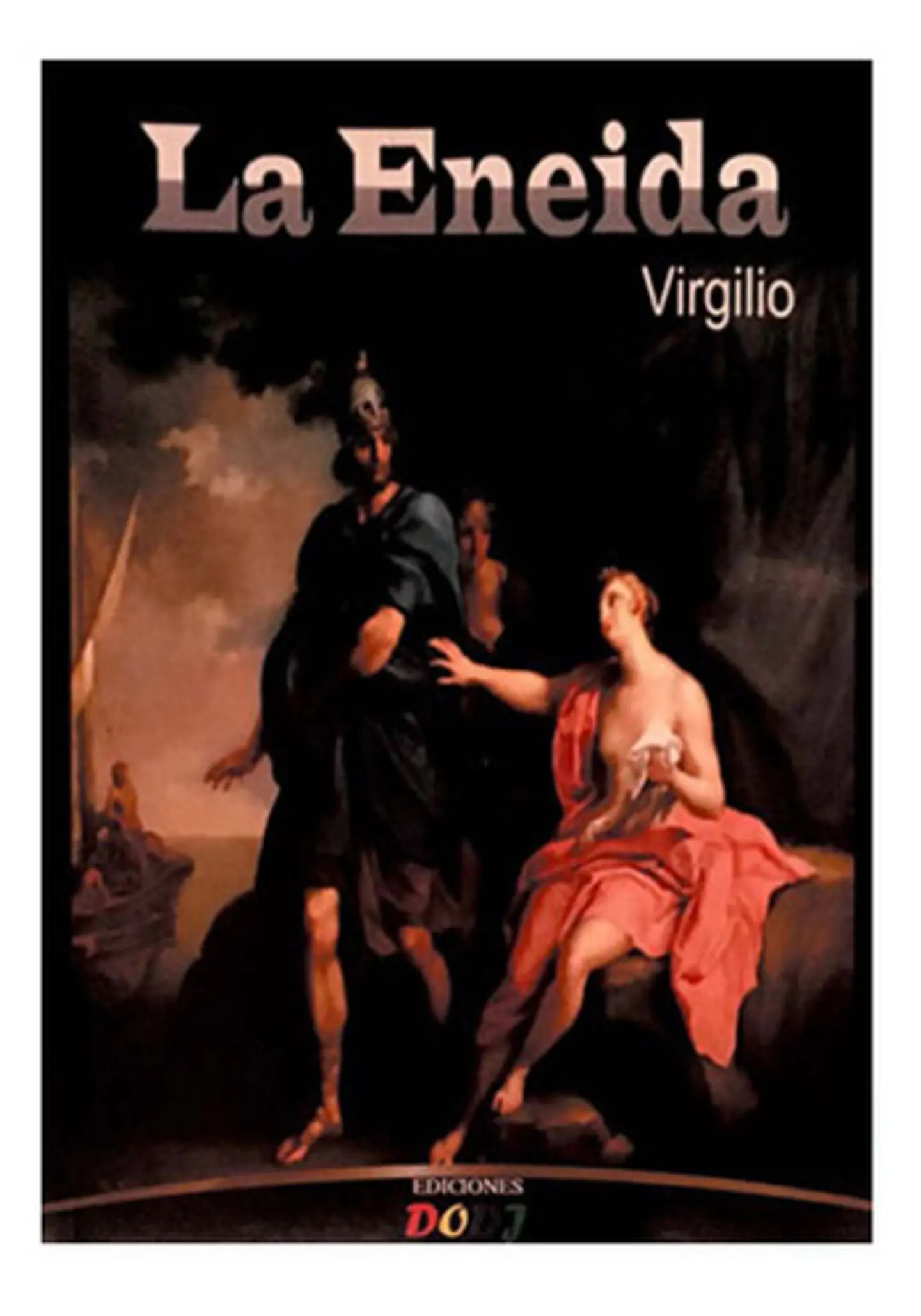 La Eneida - Virgilio 1