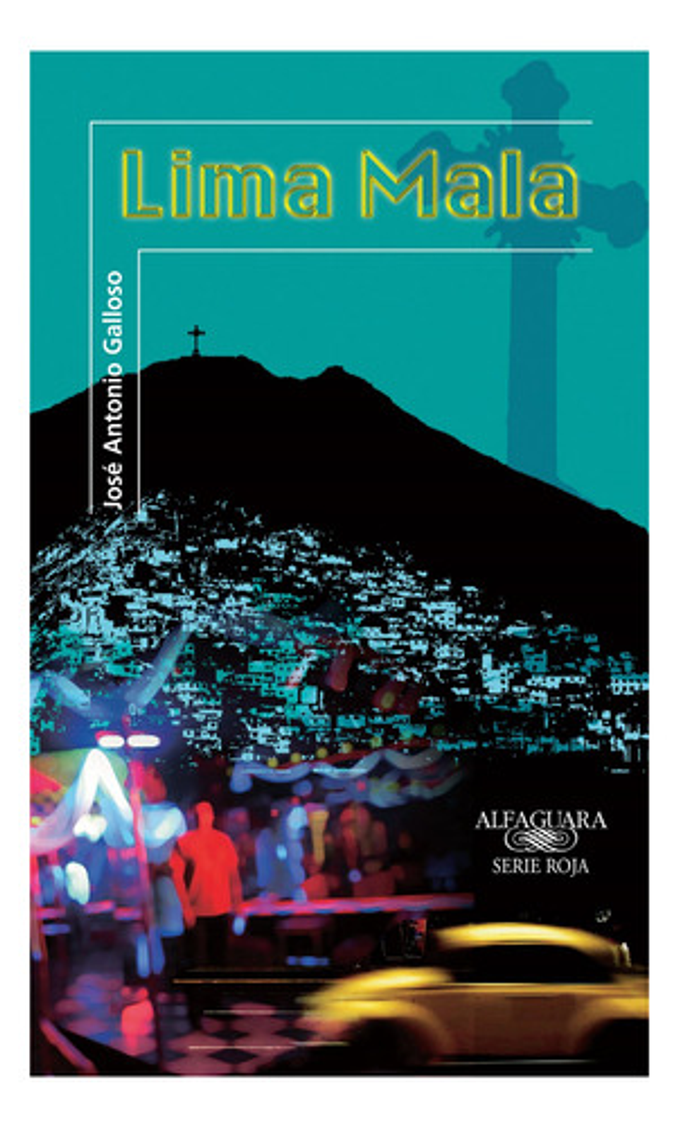 Lima Mala - José Antonio Galloso 2