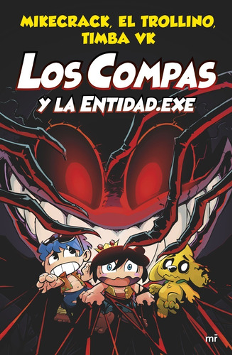 Compas 6. Los Compas Y La Entidad.exe - Mikecrack 1