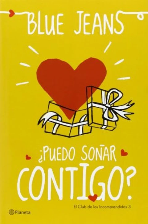 Puedo Soñar Contigo?, De Blue Jeans. Editorial Planeta, Tapa Blanda, Edición 1 En Español