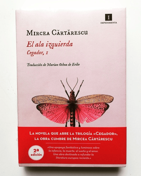 El Ala Izquierda (cegador 1) - Mircea Cartarescu 