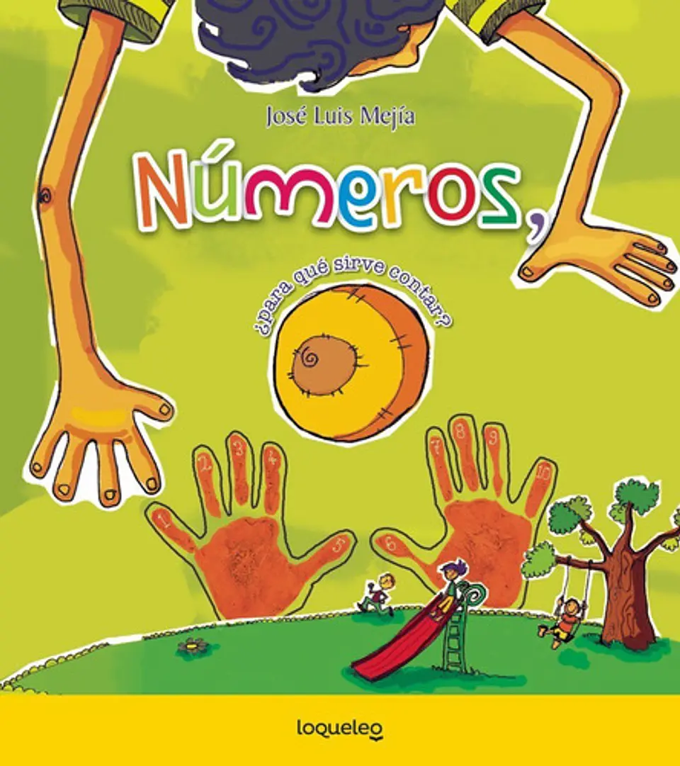 Números, ¿para Qué Sirve Contar? - José Luis Mejía 1