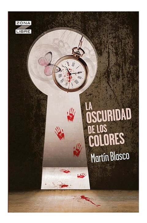 La Oscuridad De Los Colores - Martín Blasco