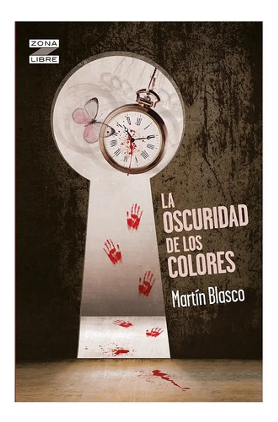 La Oscuridad De Los Colores - Martín Blasco 1