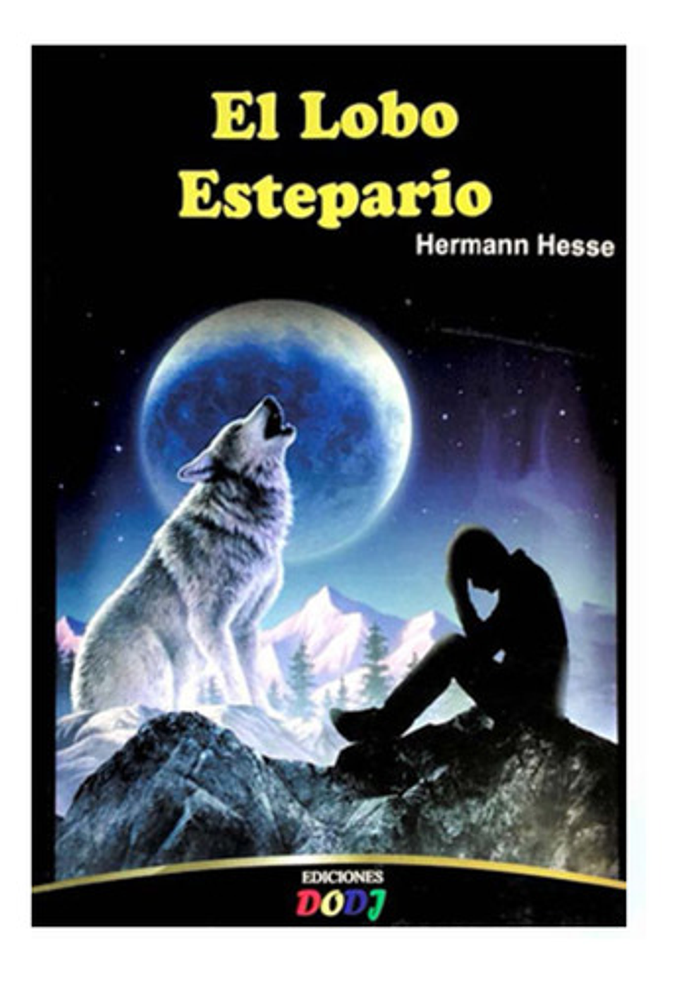 El Lobo Estepario - Hermann Hesse 1