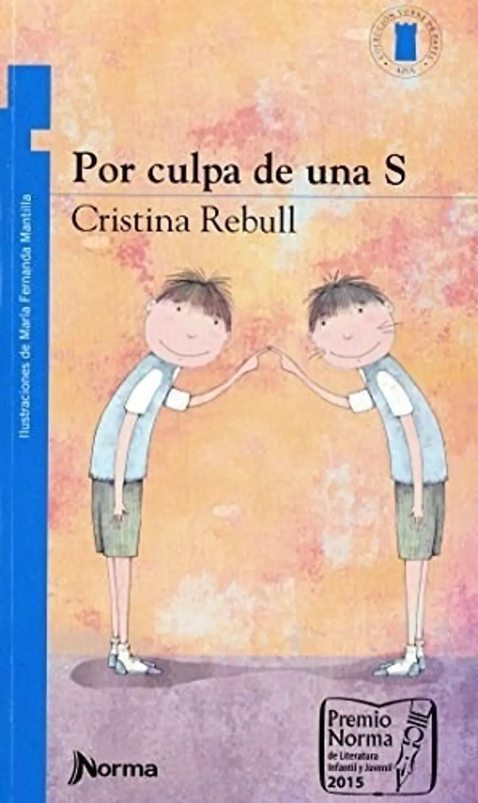 Libro Por Culpa De Una S De Cristina Rebull 1