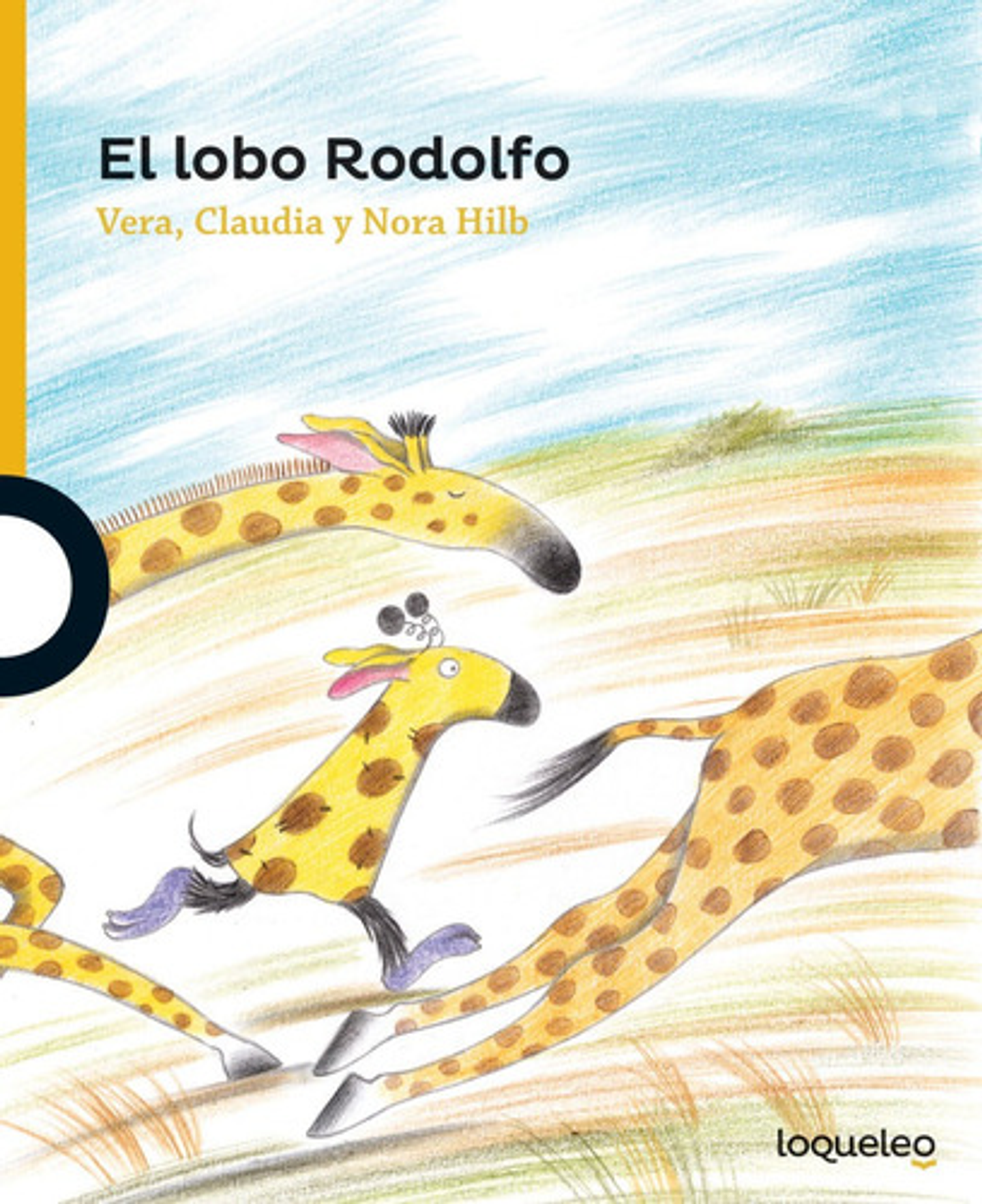 El Lobo Rodolfo - Vera, Claudia Y Nira Hilb 2