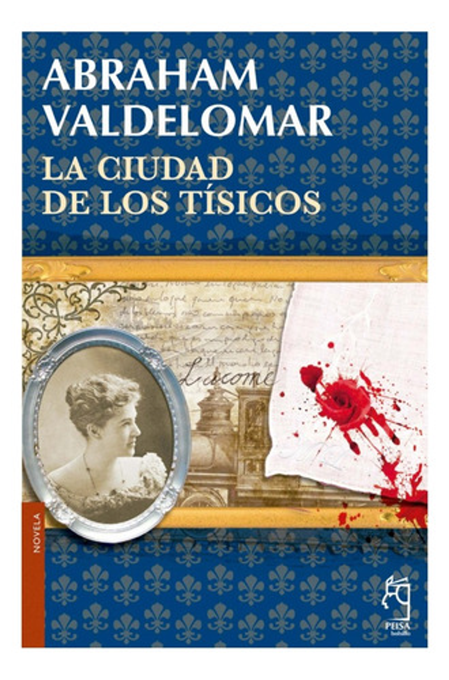 La Ciudad De Los Tísicos - Abraham Valdelomar 1