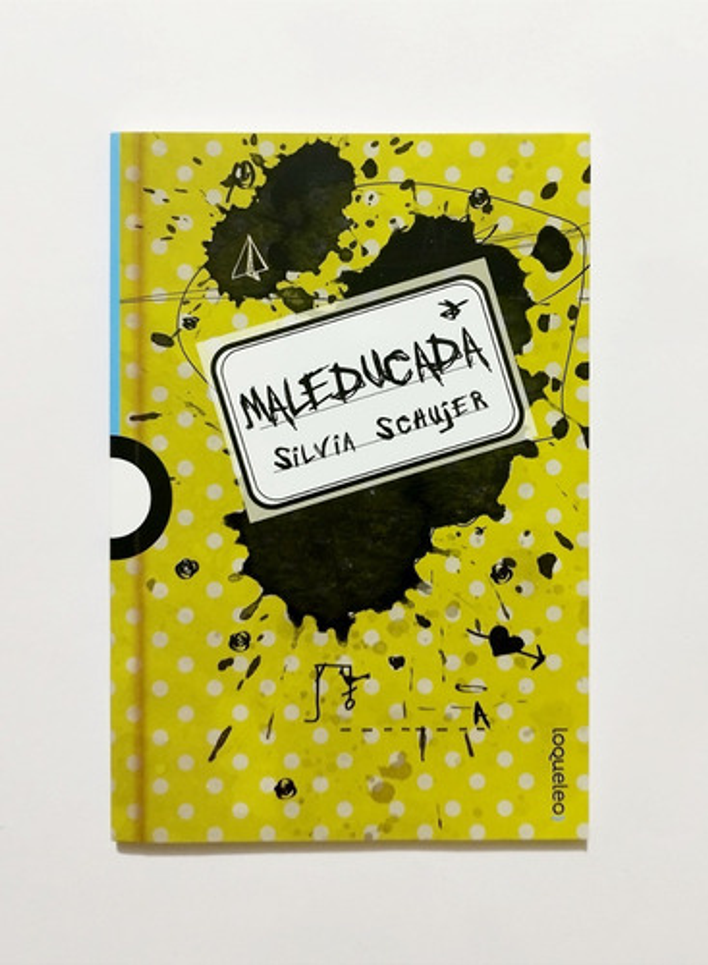 Maleducada - Silvia Schujer 1