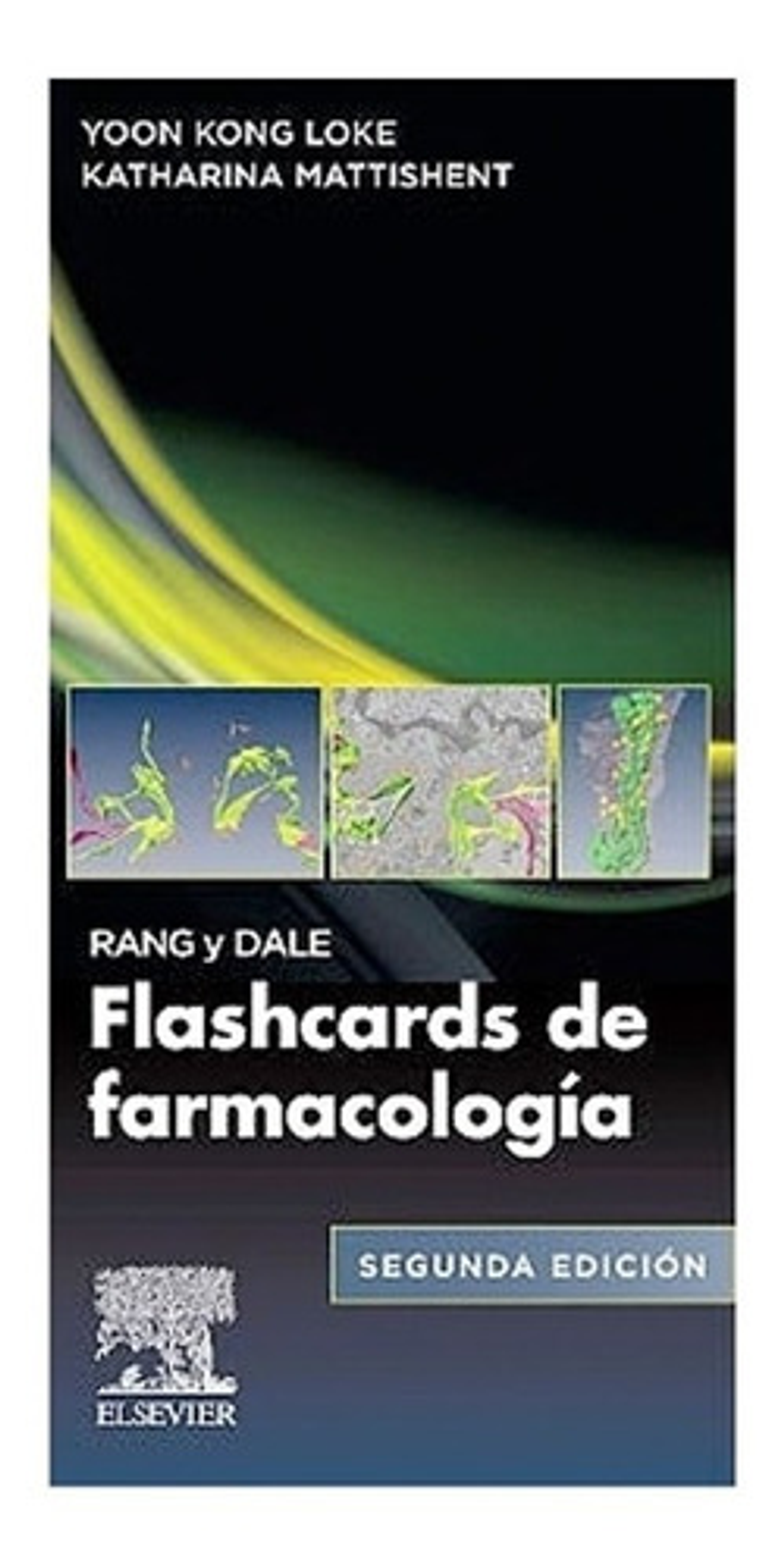 Rang Y Dale. Flashcards De Farmacología (2ª Ed.) 1