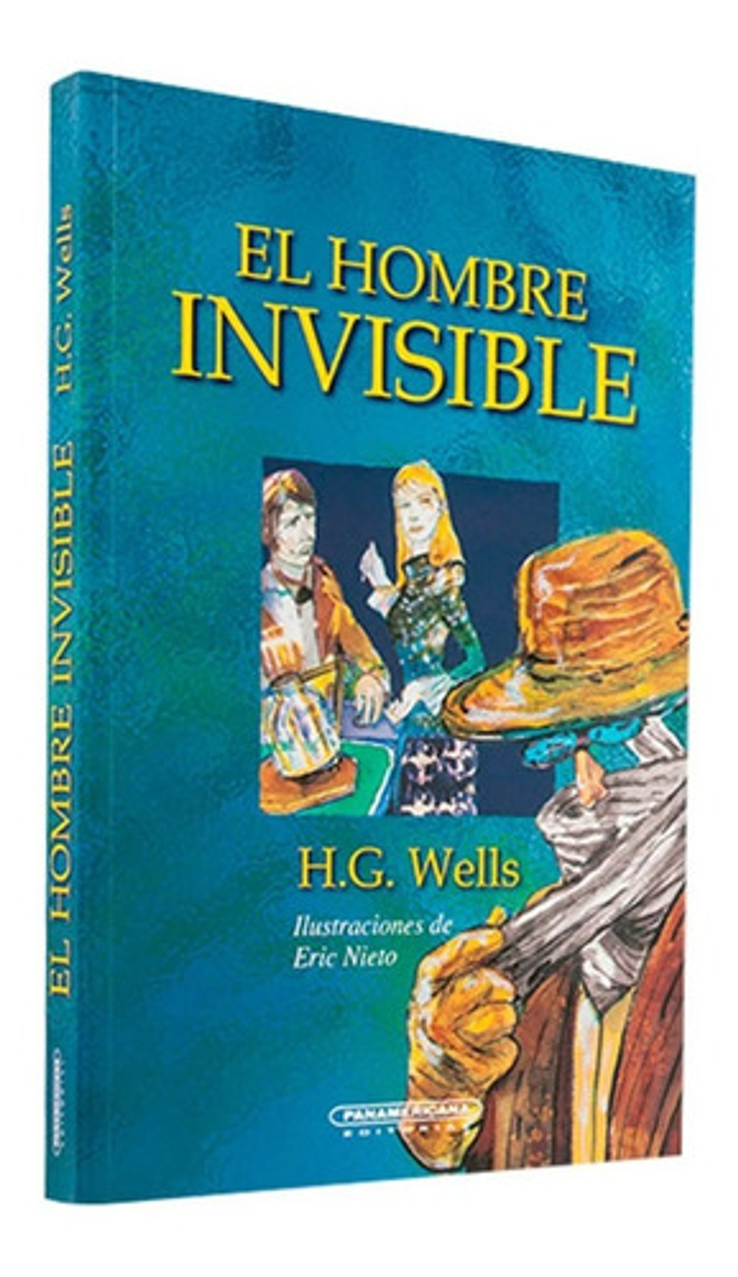 El Hombre Invisible, De Herbert George Wells. Editorial Panamericana, Tapa Blanda En Español 1