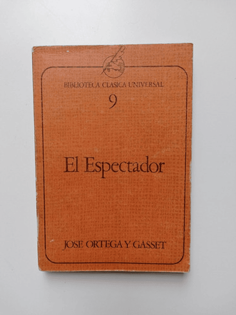 El Espectador - José Ortega Y Gasset
