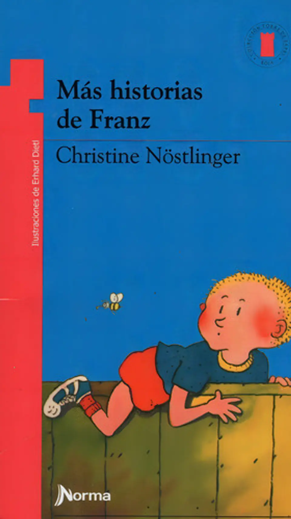 Mas Historias De Franz. Torre De Papel 1