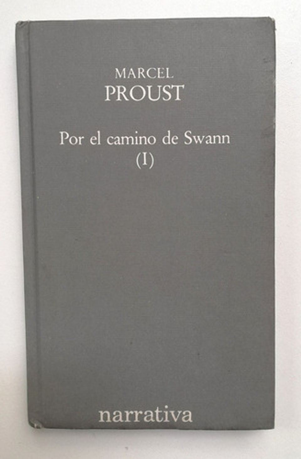 Por El Camino De Swann (tomo 1 Y 2 Tapa Du) - Marcel Proust  2