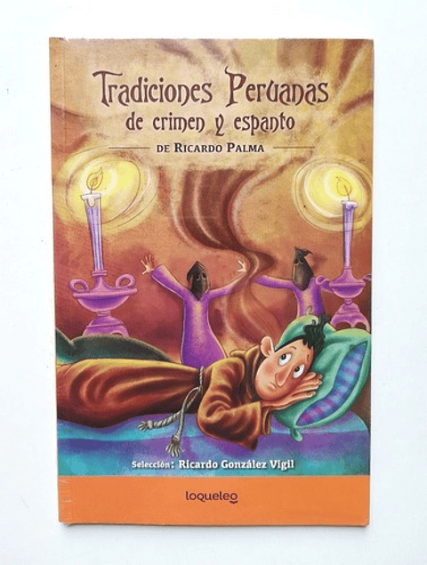 Tradiciones Peruanas De Crimen Y Espanto - Ricardo Palma