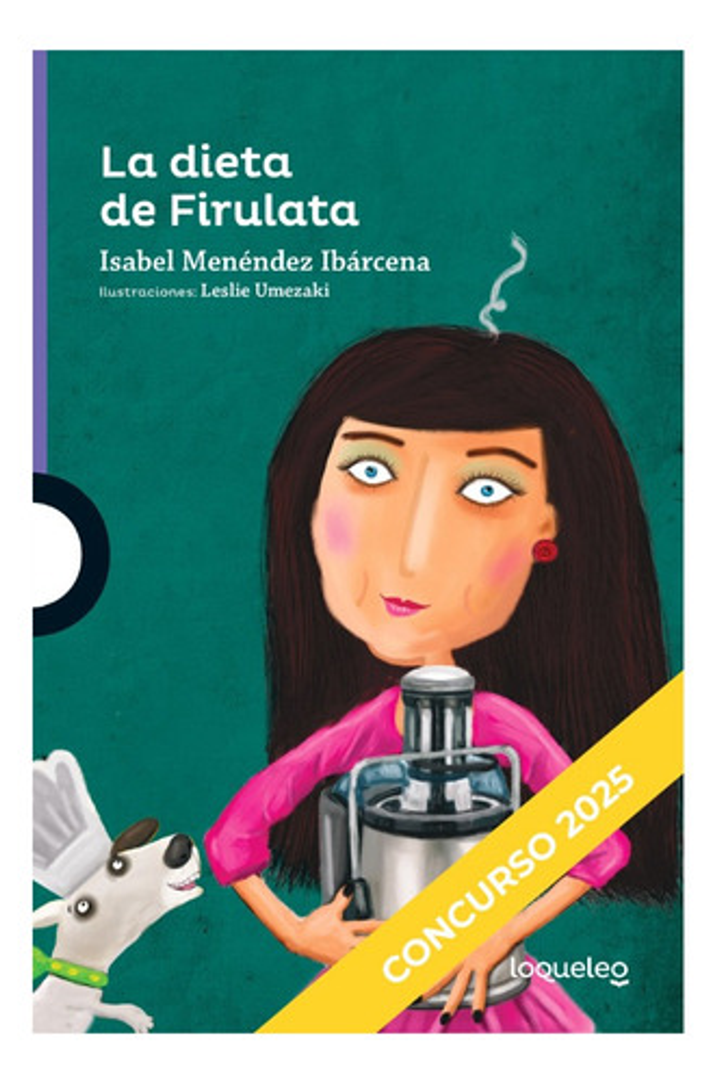 La Dieta De Firulata - Isabel Menéndez Ibárcena (loqueleo) 1