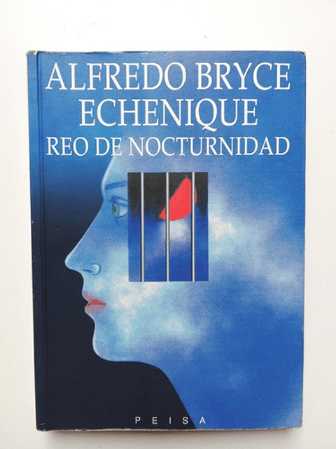 Reo De Nocturnidad - Alfredo Bryce Echenique 