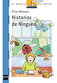 Libro Historias De Ninguno /385: Libro Historias De Ninguno /385, De Pilar Mateos. Editorial Ediciones Sm, Tapa Blanda En Castellano - Miniatura 1