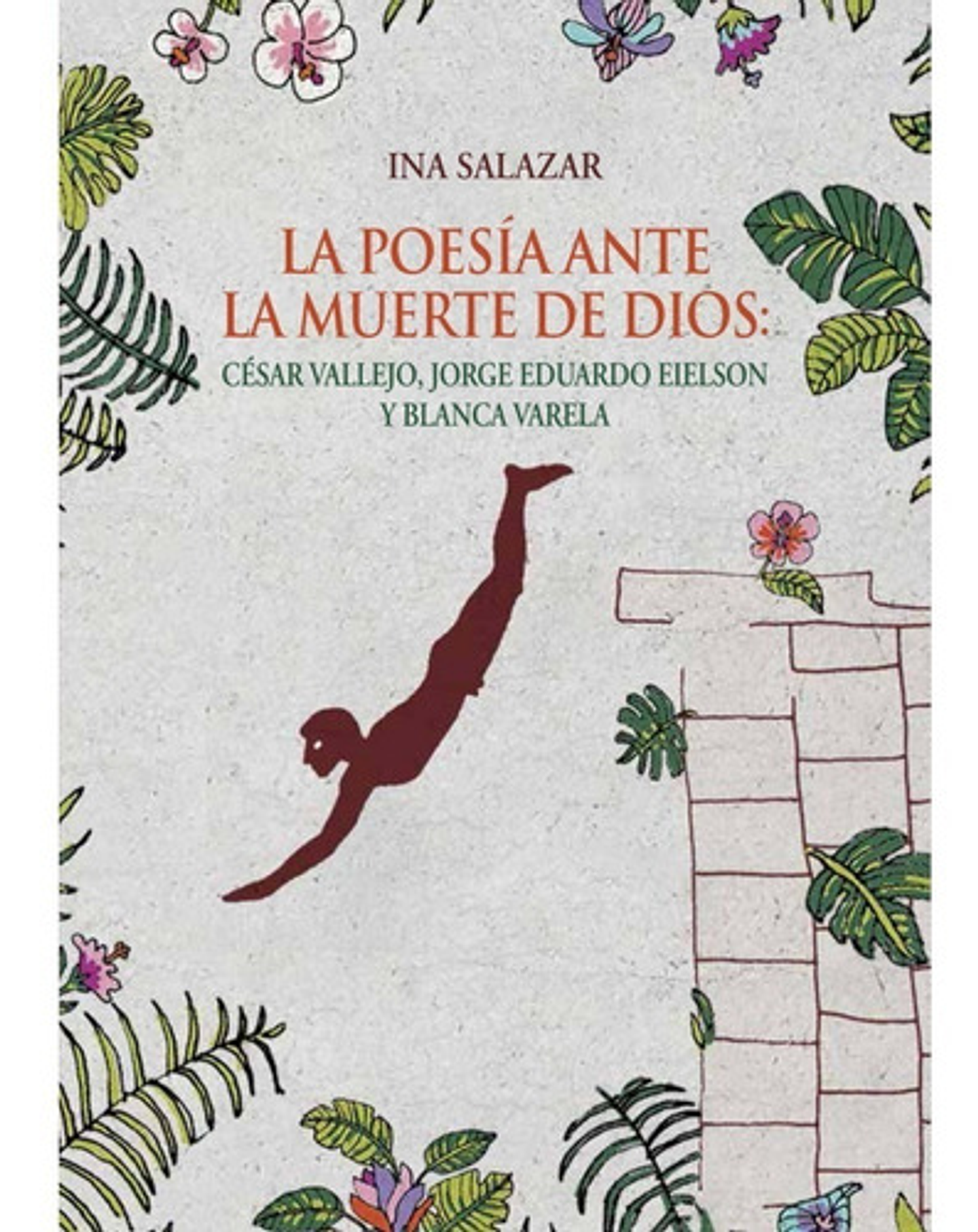 La Poesía Ante La Muerte De Dios - Ina Salazar 1