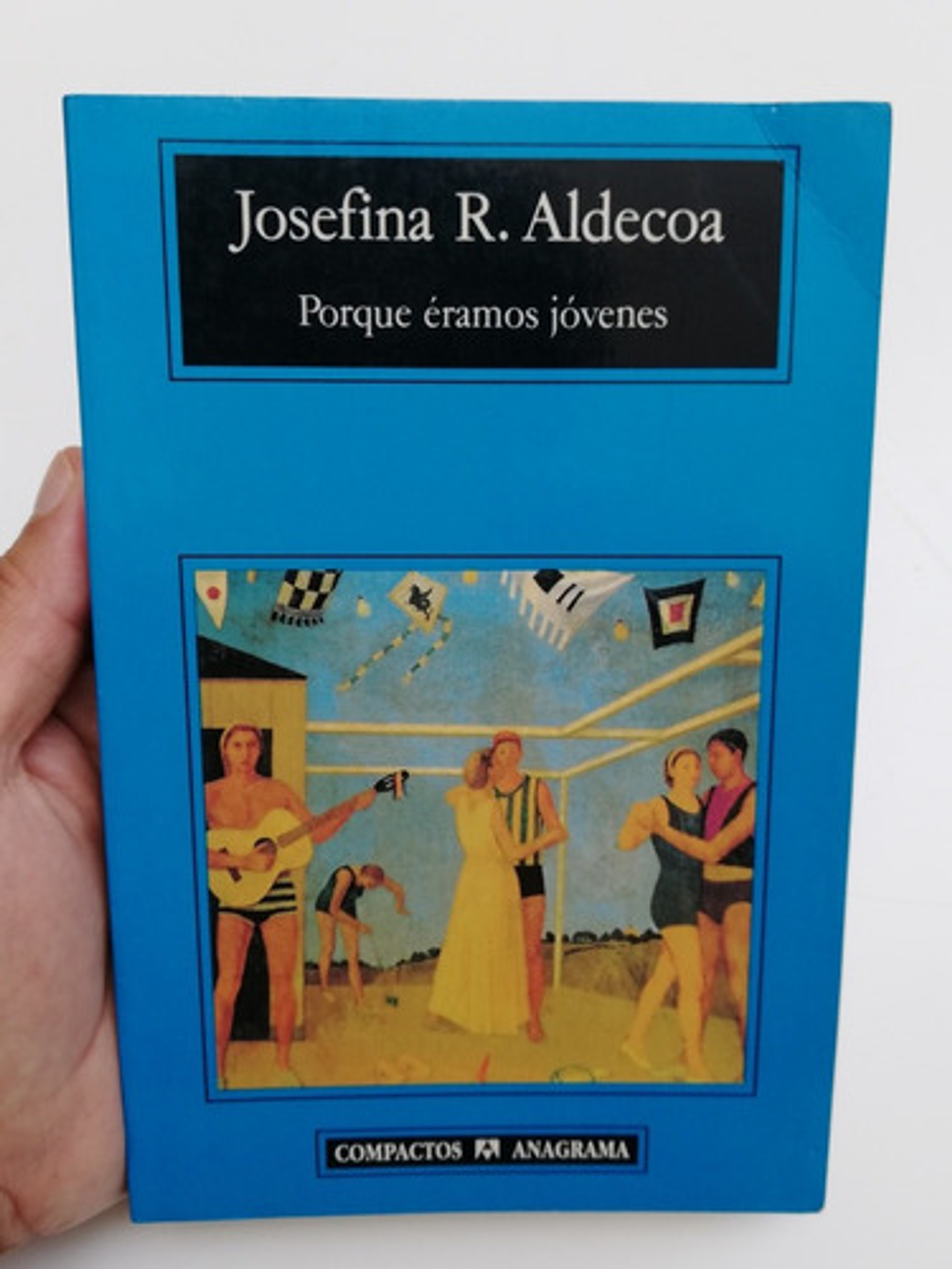 Porque Éramos Jóvenes - Josefina R. Aldecoa  1