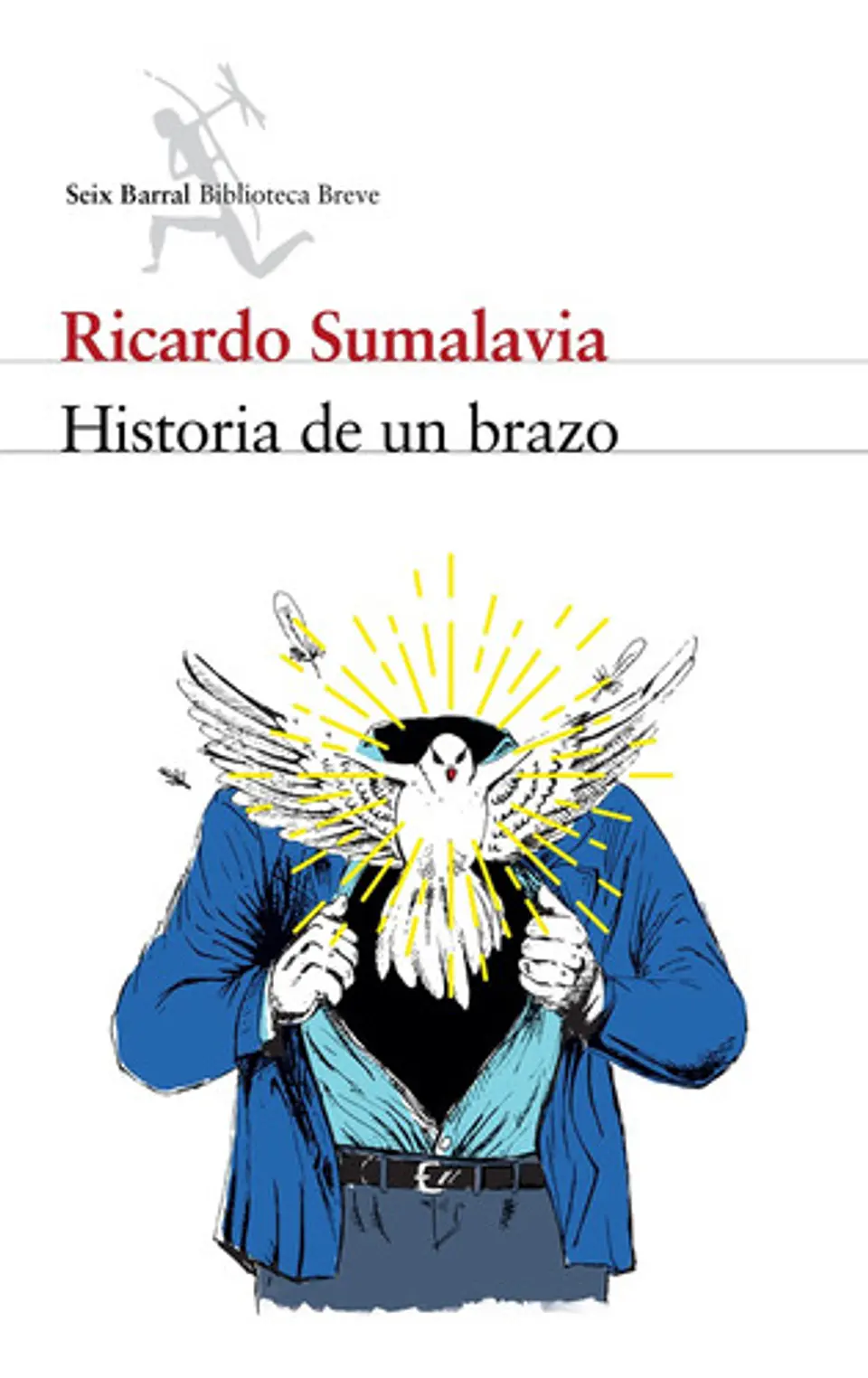 Historia De Un Brazo - Ricardo Sumalavia 1