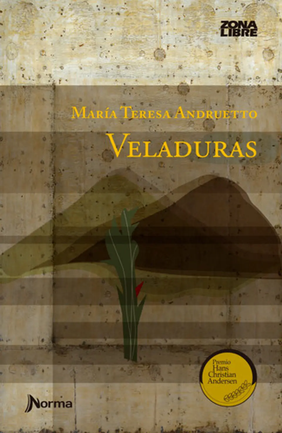 Veladuras (nueva Ed.) Zona Libre 1