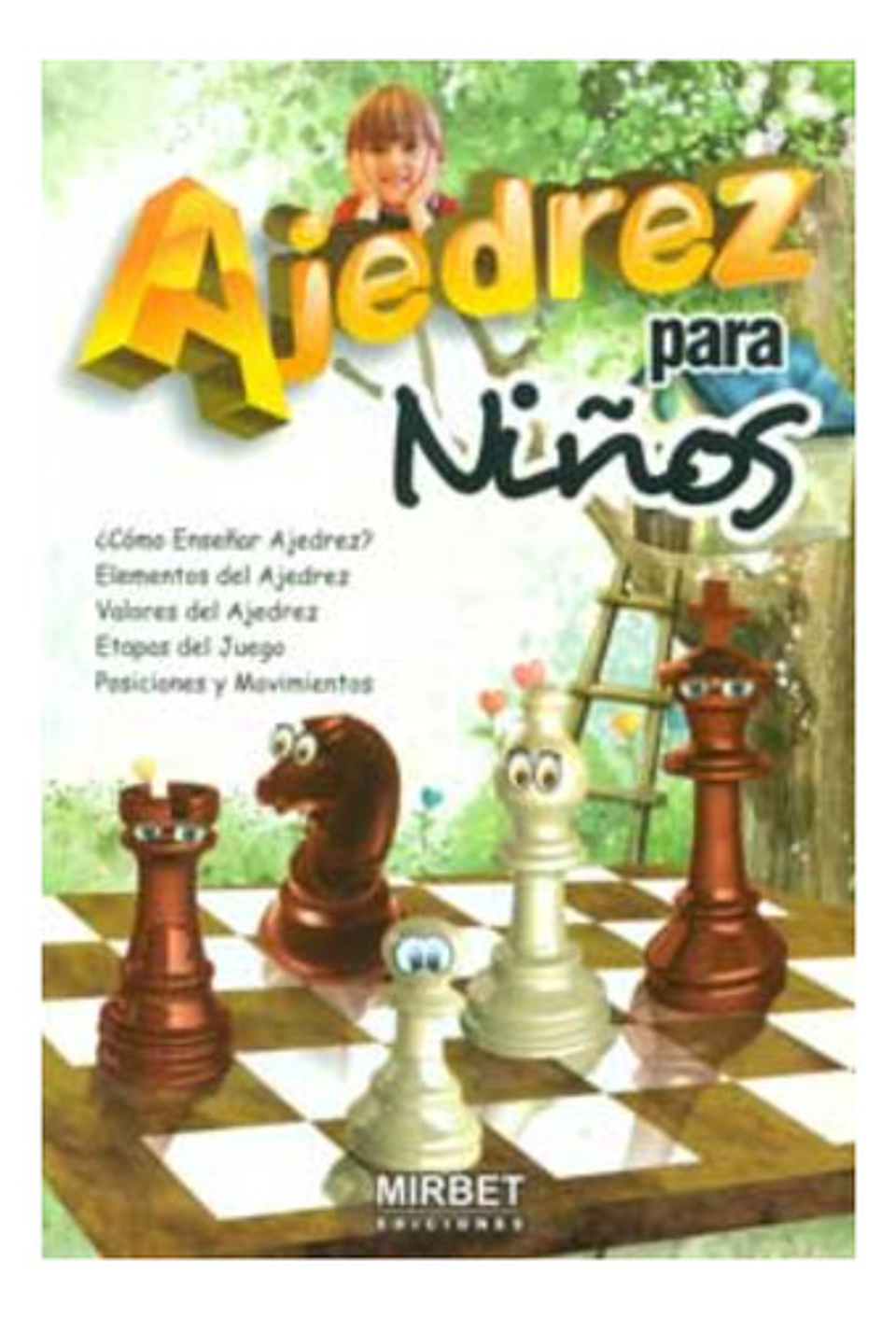 Ajedrez Para Niños - Mirbet (ediciones Mirbet) 1