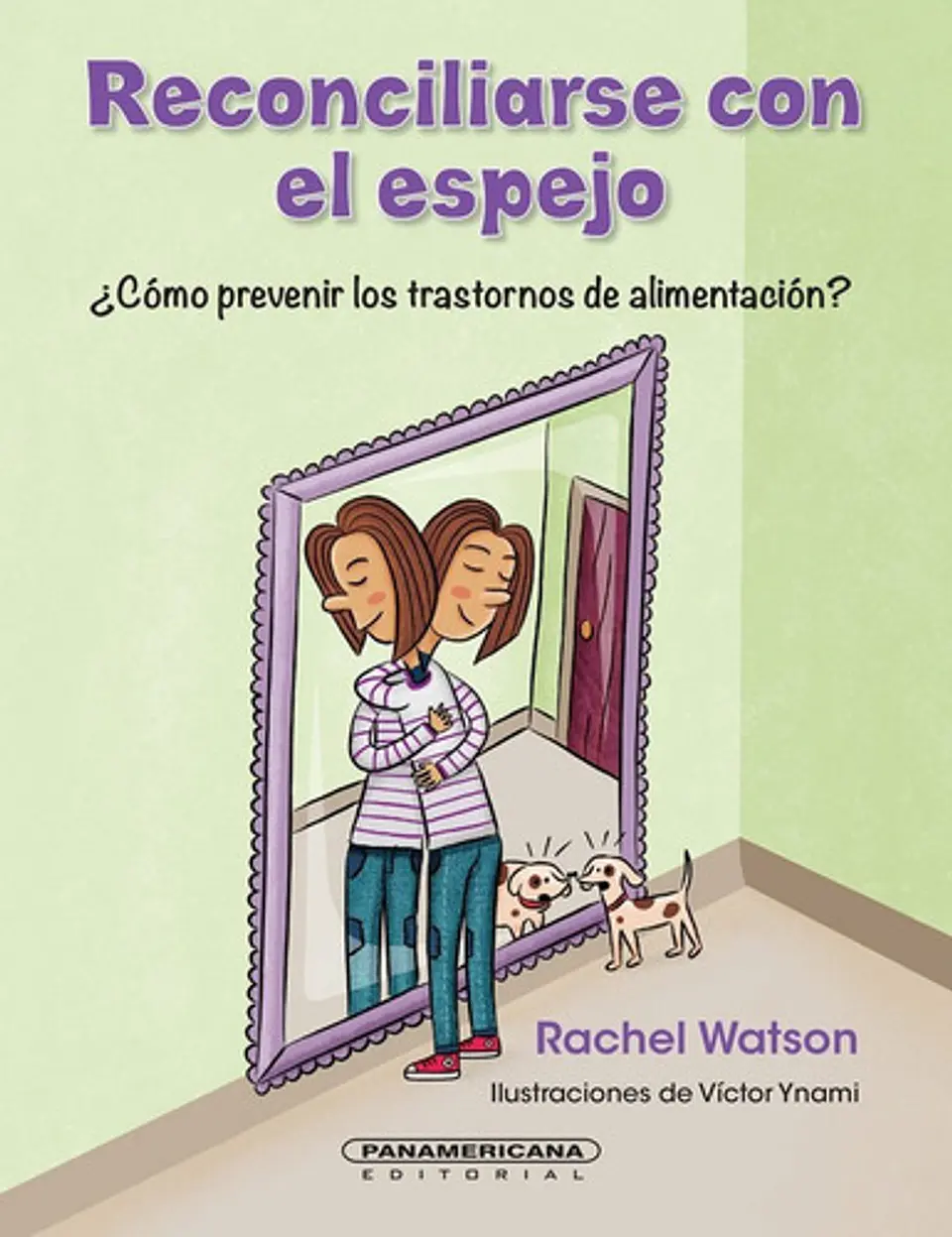 Reconciliarse Con El Espejo - Rachel Watson 1