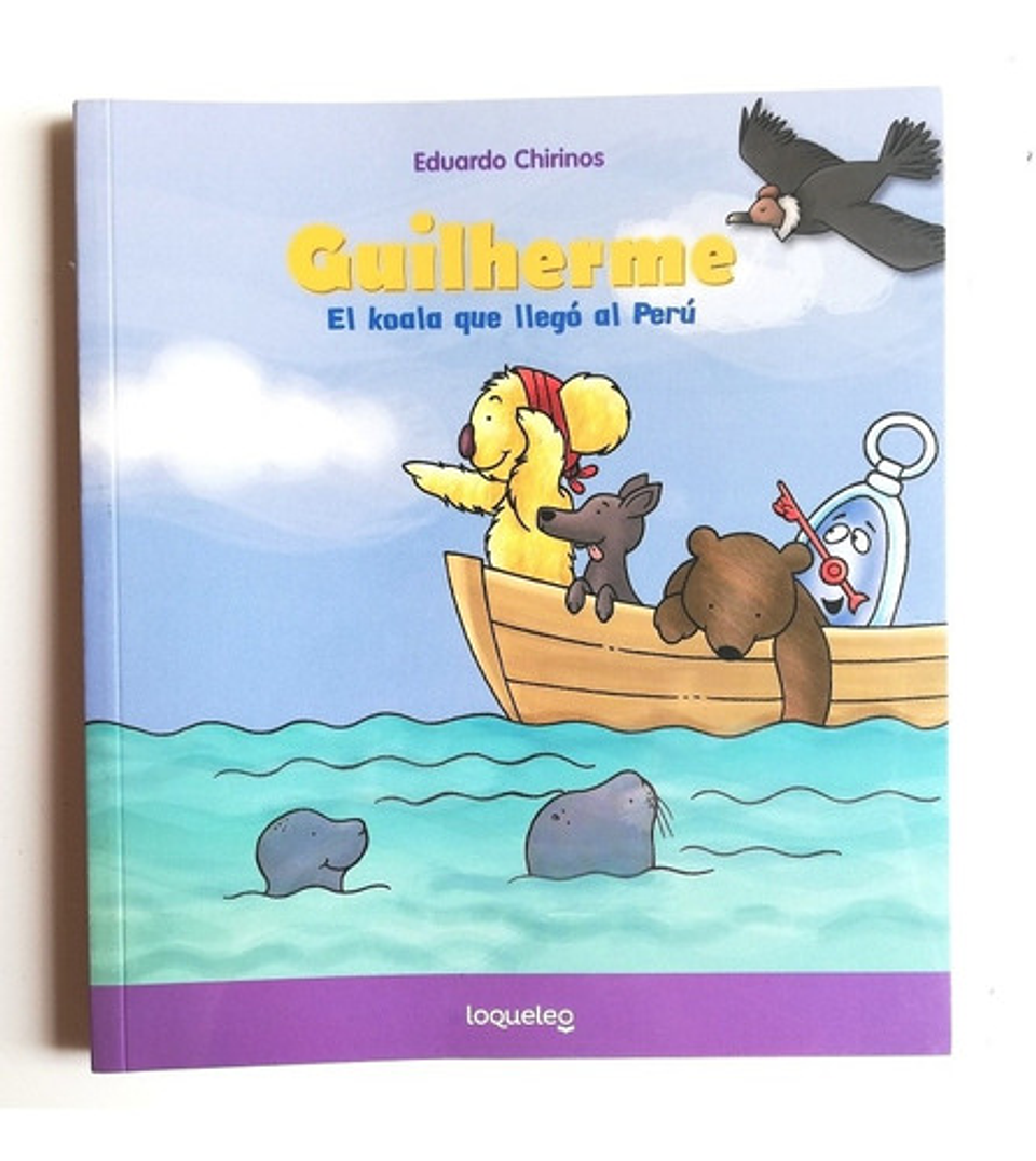 Guilherme, El Koala Que Llegó Al Perú - Eduardo Chirinos 1