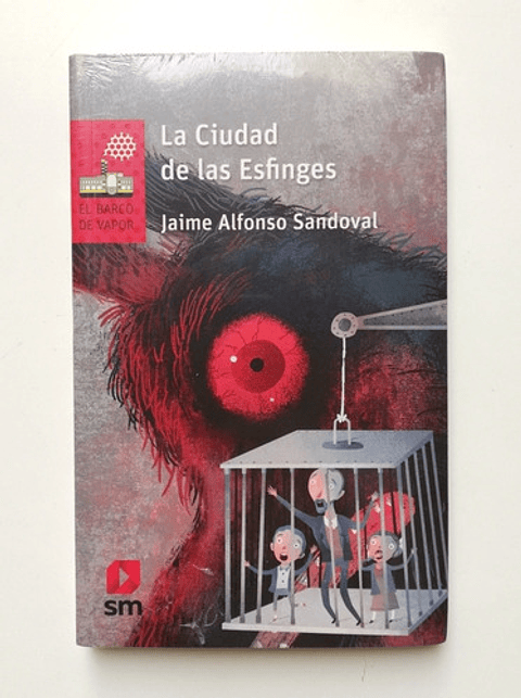 La Ciudad De Las Esfinges - Jaime Alfonso Sandoval