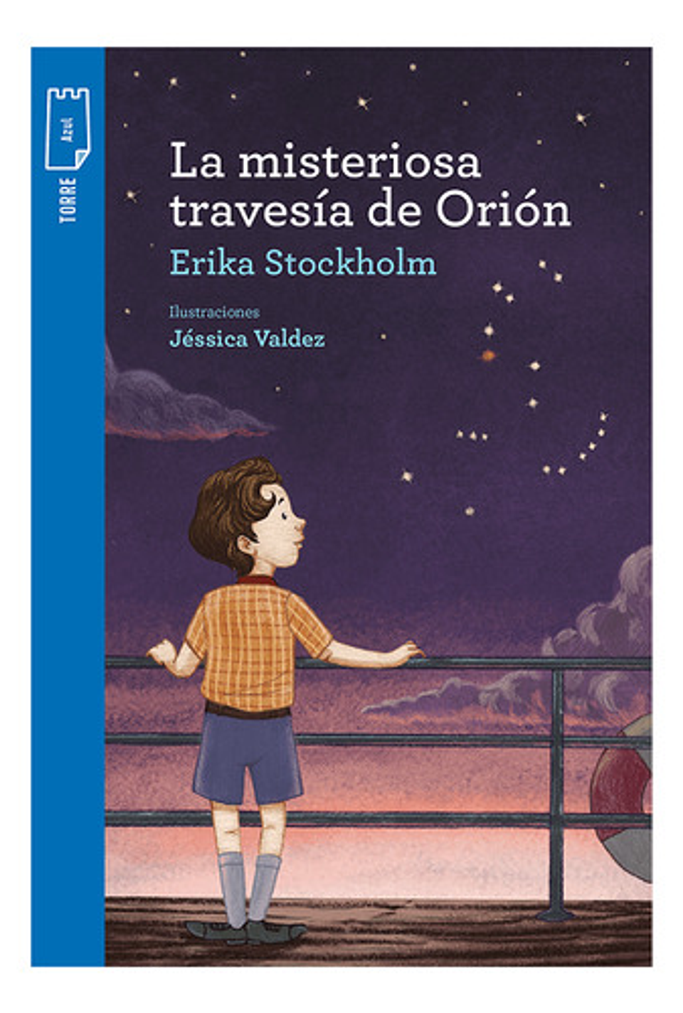 La Misteriosa Travesía De Orión - Erika Stockholm (rediseño) 2