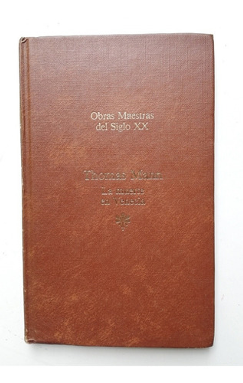La Muerte En Venecia - Thomas Mann (tapa Dura) 
