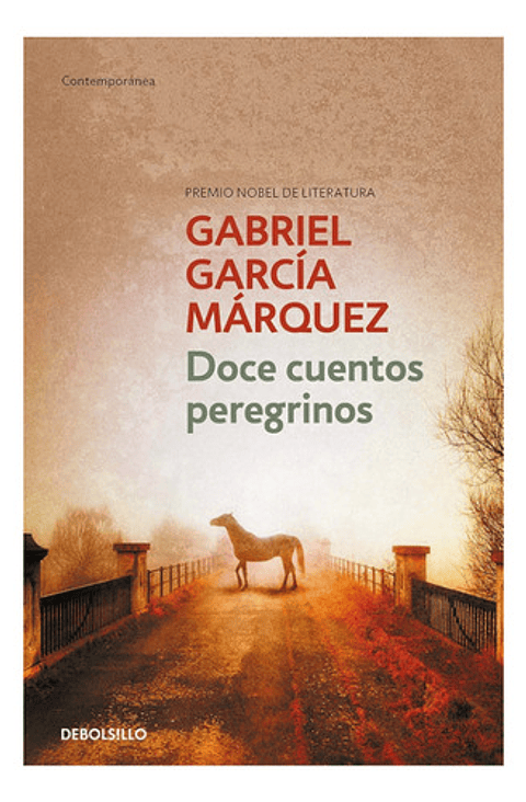 Libro: Doce Cuentos Peregrinos - Gabriel García Márquez