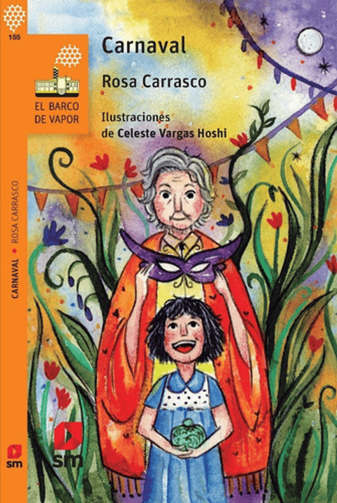 Carnaval, De Rosa Carrasco. Editorial Sm, Tapa Blanda En Español, 2019