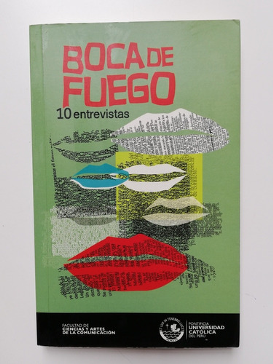Boca De Fuego - 10 Entrevistas (césar Hildebrandt, Etc.)  1