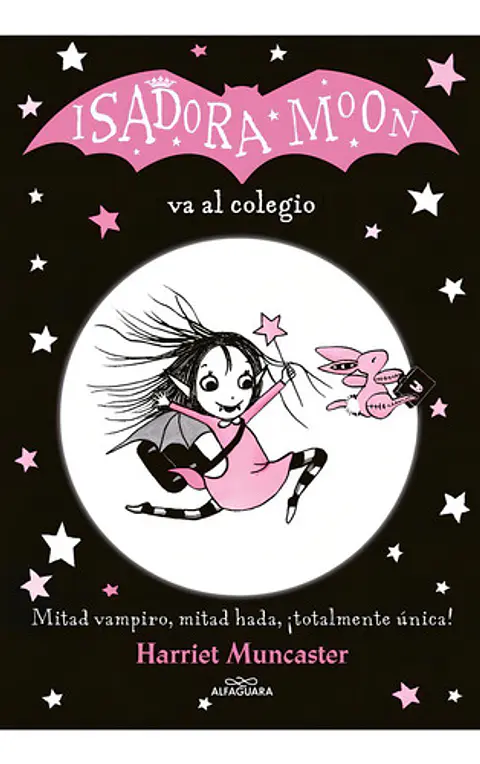 Isadora Moon 1. Va Al Colegio -harriet Muncaster