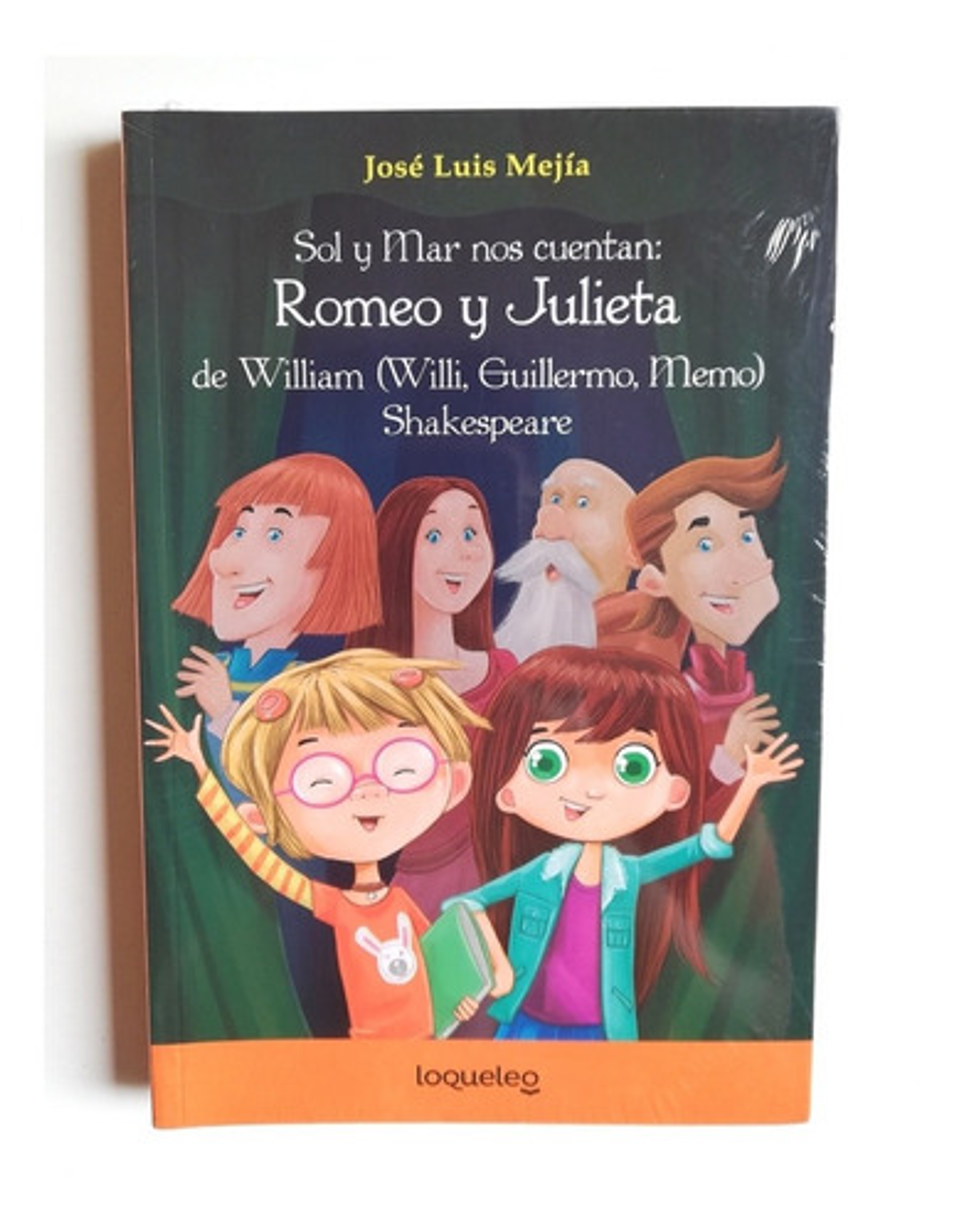 Sol Y Mar Nos Cuentan: Romeo Y Julieta De William (willy, Guillermo, Memo) Shakespeare, De José Luis Mejía. Editorial Santillana, Tapa Blanda En Español 1