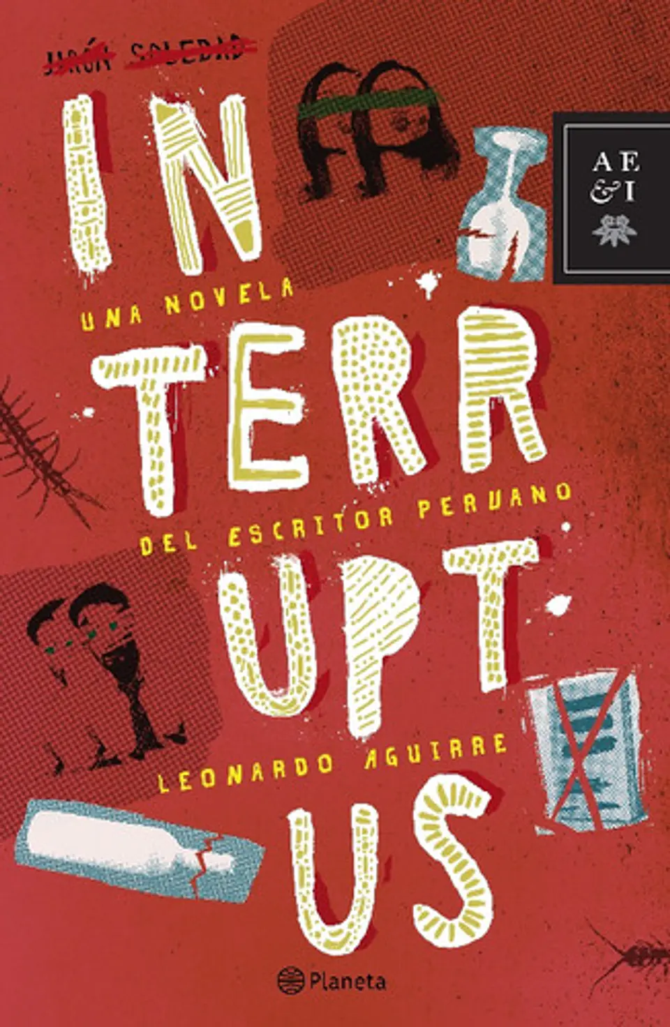 Interruptus - Leonardo Aguirre 1