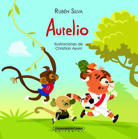 Aurelio, De Rubén Silva. Editorial Panamericana, Tapa Blanda En Español
