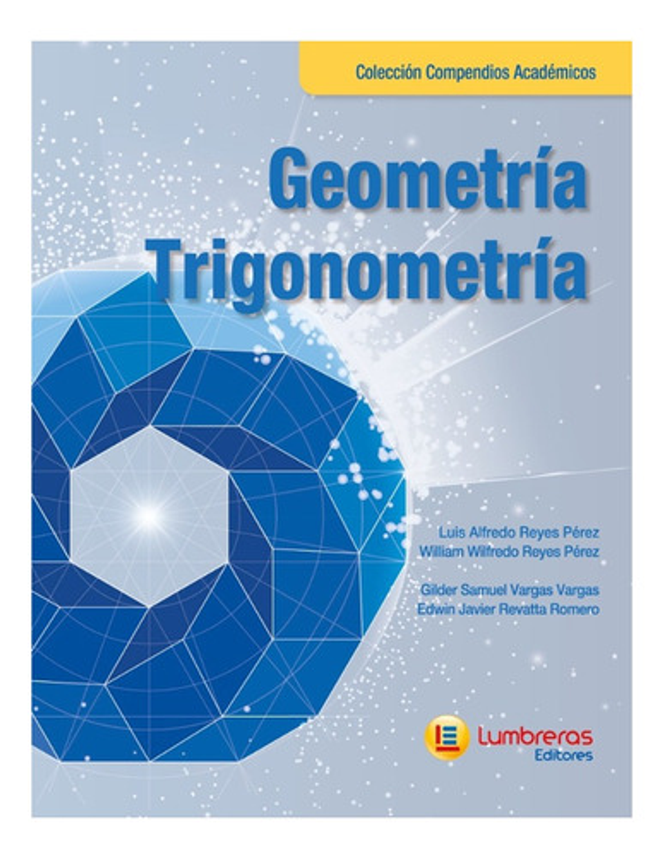 Geometría Trigonometría Colección Compendios Académicos 1