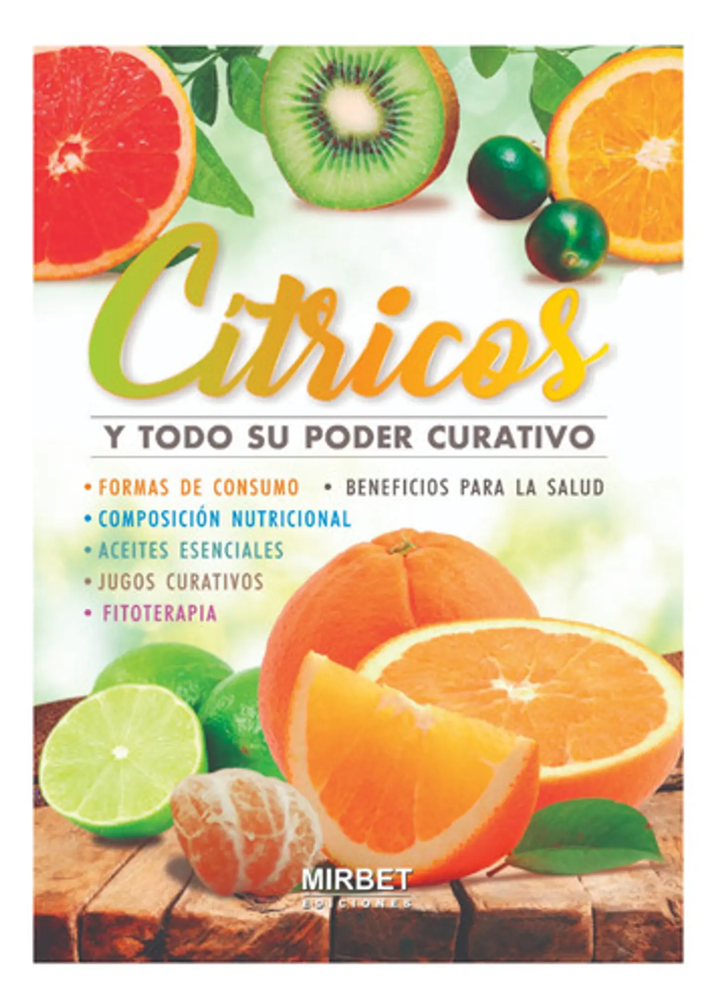 Cítricos Y Todo Su Poder Curativo 1