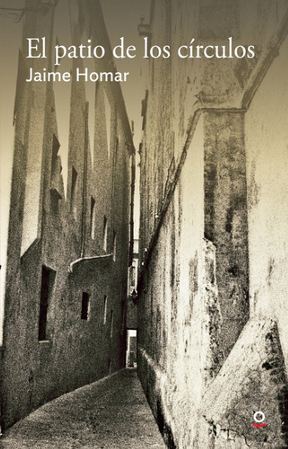 El Patio De Los Círculos - Jaime Homar 1