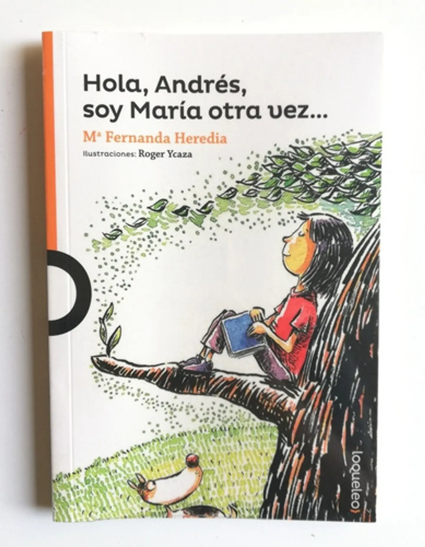 Hola Andrés, Soy María Otra Vez... - María Fernanda Heredia 1