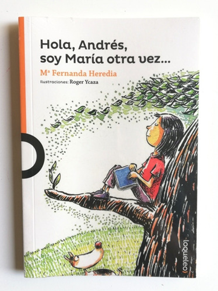 Hola Andrés, Soy María Otra Vez... - María Fernanda Heredia 1